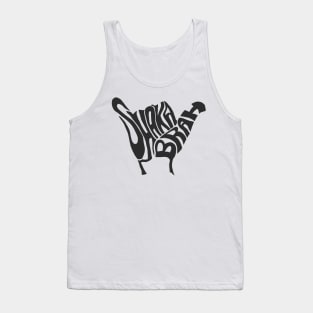 Shaka brah Tank Top